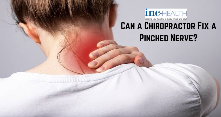 Can a Chiropractor Fix a Pinched Nerve?